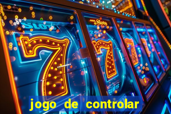 jogo de controlar as pessoas